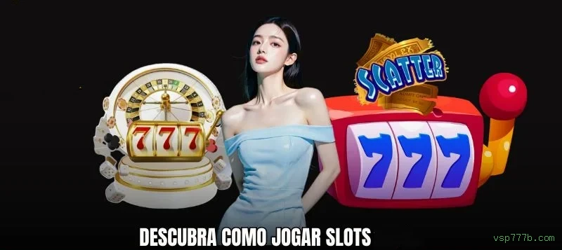 Slots online da vsp777b.com com jackpots progressivos